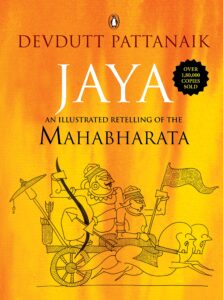 Jaya: An Illustrated Retelling of the Mahabharata – by Devdutt Pattanaik