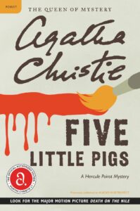 Five Little Pigs: Agatha Christie