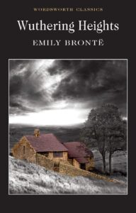 Wuthering Heights: Emily Bronte