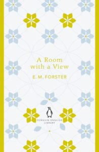 A Room with a View: E.M. Forster