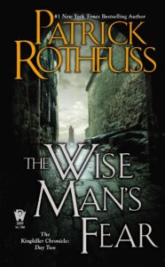 The Wise Man’s Fear: Patrick Rothfuss